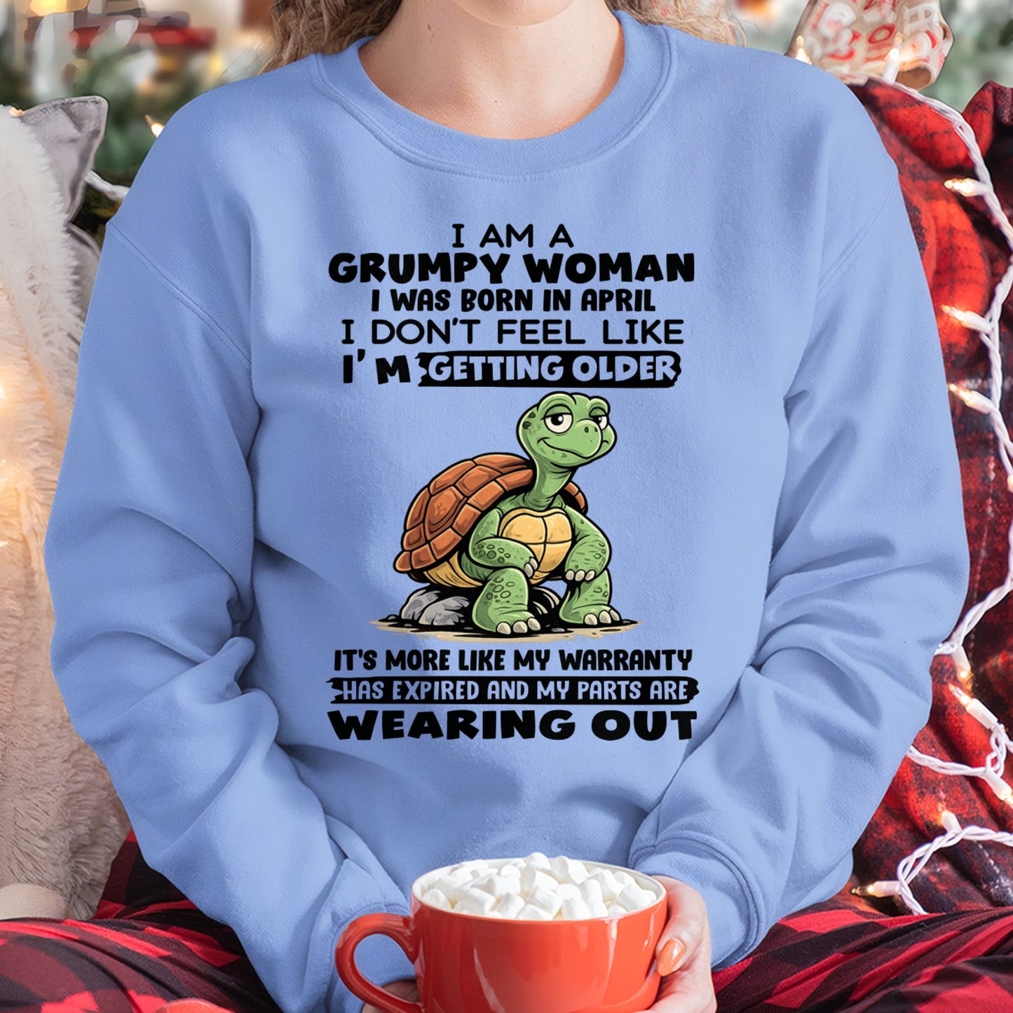 NINA04 - Funny Grumpy Woman Shirt Born in April – Birthday Gift Idea - FMA (SKU2602-178-04)