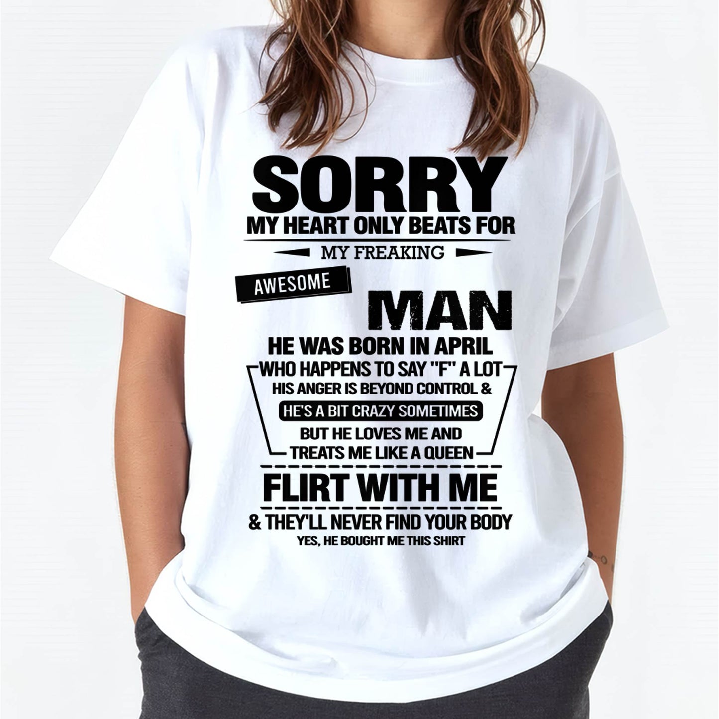 APRIL - SORRY MY HEART ONLY BEATS FOR MY FREAKING AWESOME MAN - FROM HUSBAND - NINA04 (SKU26T-01-34-04)