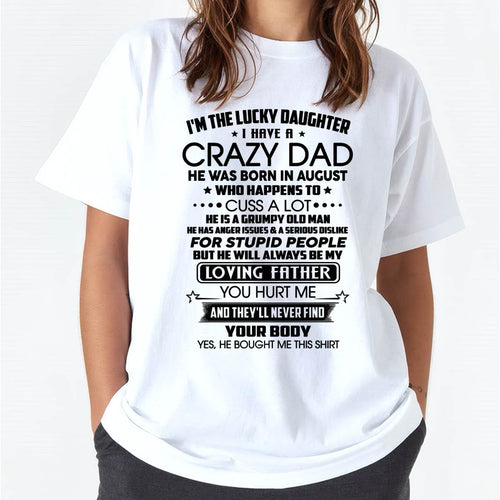 AUGUST - I'M THE LUCKY DAUGHTER I HAVE A CRAZY DAD - FROM DAD - NINA08 (SKU2603-117-08)