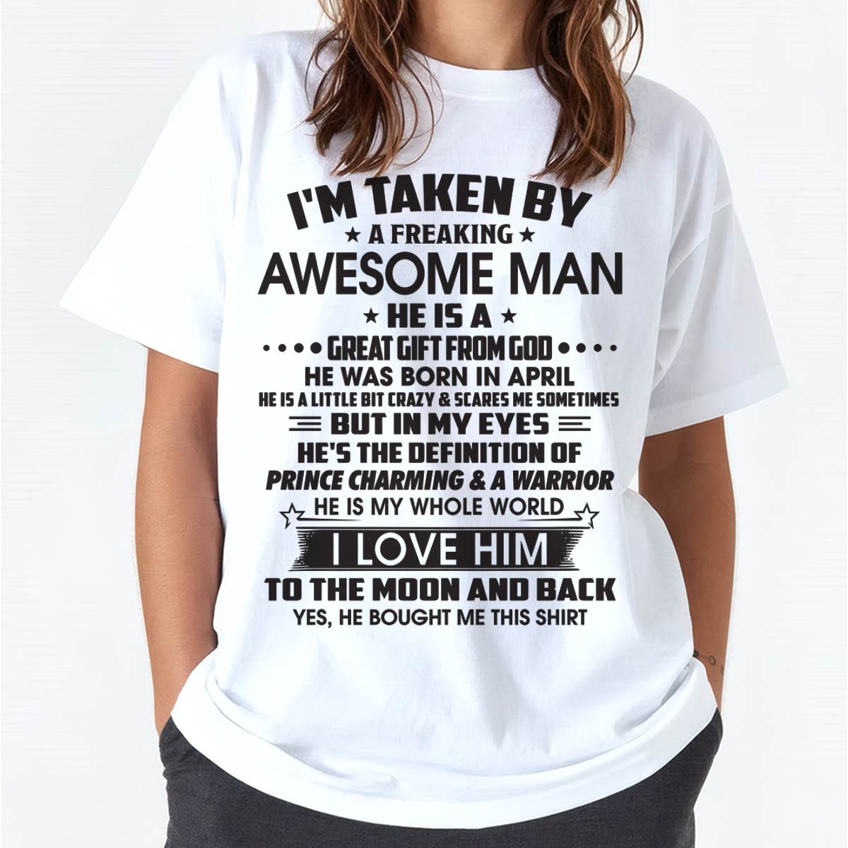 APRIL – I'M TAKEN BY A FREAKING AWESOME MAN HE IS A GREAT GIFT FROM GOD – FROM HUSBAND – NINA04 (SKU26T-01234-04)