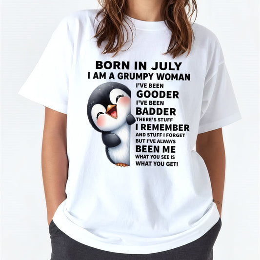 BORN IN JULY I AM A GRUMPY WOMAN NINA07 FMA (SKU09-95-07)
