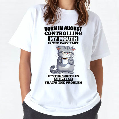 AUGUST - CONTROLLING MY MOUTH IS THE EASY PART IT’S THE SUBTITLES ON MY FACE THAT’S THE PROBLEM - FMA - NINA08 (SKU2604-191-08)