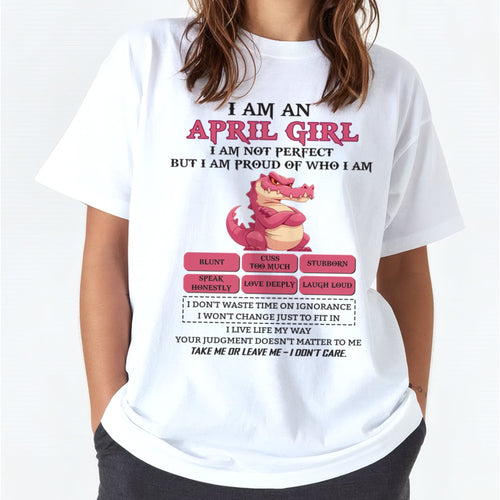 April Girl Shirt – Birthday Gift for Women - NINA04 FMA (SKU10-80-04)