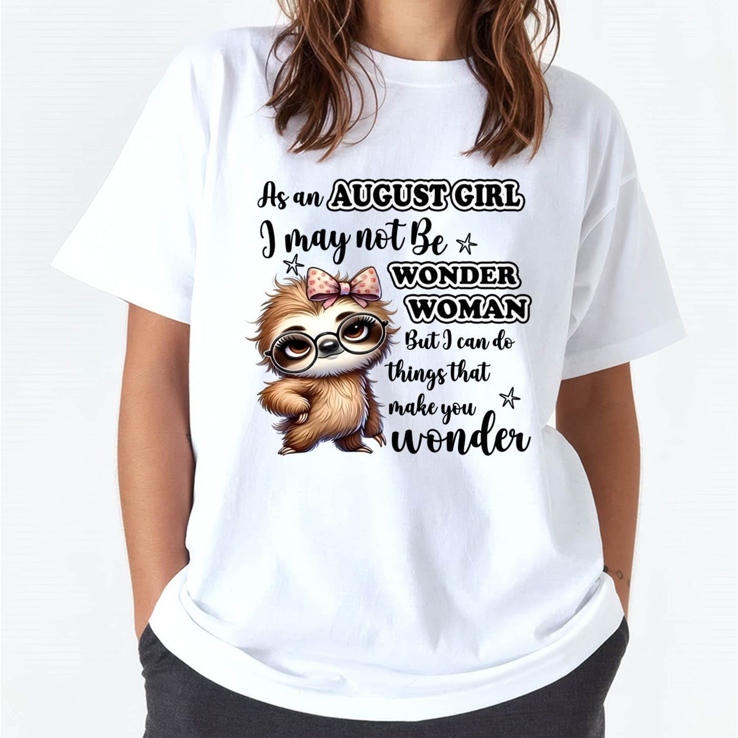 AUGUST - I MAY NOT BE WONDER WOMAN BUT I CAN DO THINGS THAT MAKE YOU WONDER - FMA - NINA08 (SKU2603-164-08)