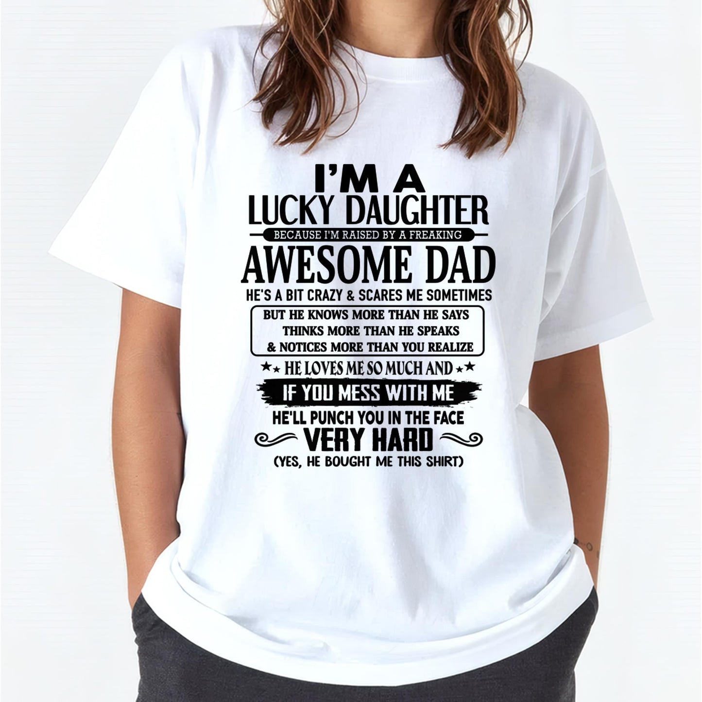I'm Lucky Daughter - Gift for Daughter from Dad - NINA00 (SKU-TLUCKYDD-00)