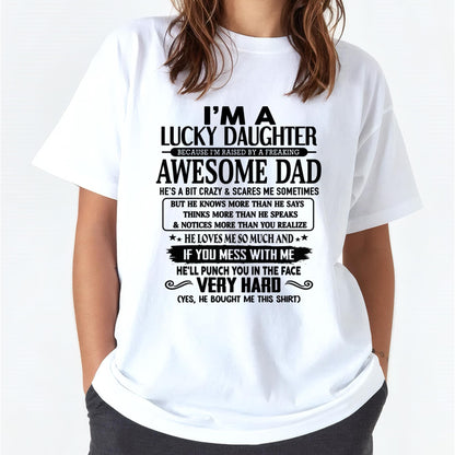I'm Lucky Daughter - Gift for Daughter from Dad - NINA00 (SKU-TLUCKYDD-00)