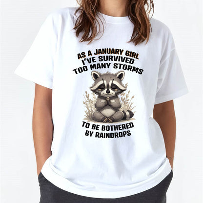 JANUARY - I’VE SURVIVED TOO MANY STORMS TO BE BOTHERED BY RAINDROPS - FMA- NINA01 (SKU2604-26-01)