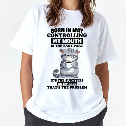 MAY - CONTROLLING MY MOUTH IS THE EASY PART IT’S THE SUBTITLES ON MY FACE THAT’S THE PROBLEM - FMA - NINA05 (SKU2604-191-05)
