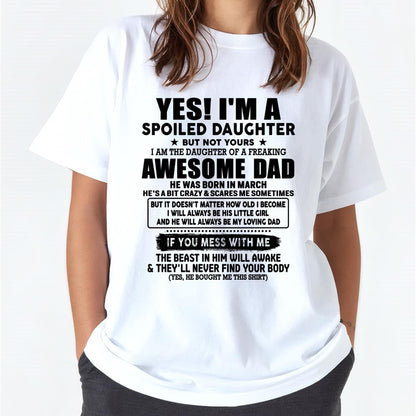 March - I'm Spoiled Daughter - Gift for Daughter from Dad - NINA03 (SKU-TDD1206-03)