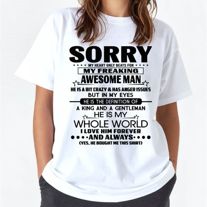 SORRY MY HEART ONLY BEATS FOR MY FREAKING AWESOME MAN - GIFT FROM HUSBAND - NINA00 (SKU2602-192-00)
