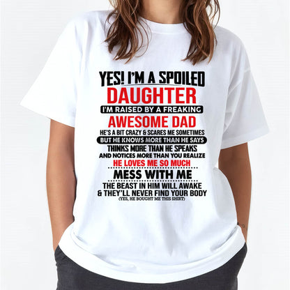 I'M RAISED BY A FREAKING AWESOME DAD - Gift for Daughter From Dad - NINA00 (SKU2610-134-00)
