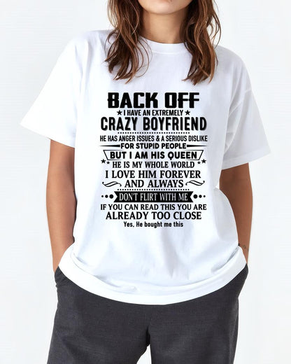 Back Off I Have An Extremely Crazy Boyfriend - - Gift For Wife From Husband - NINA00 (SKUT-BACKOFF-00)