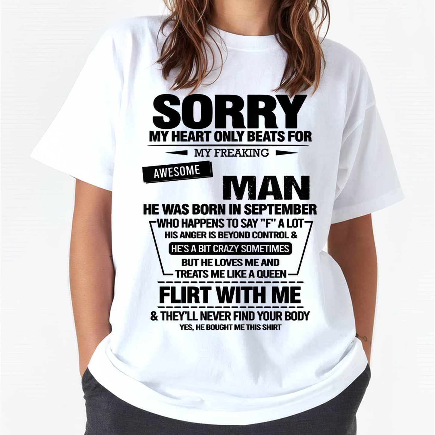 SEPTEMBER - SORRY MY HEART ONLY BEATS FOR MY FREAKING AWESOME MAN - FROM HUSBAND - NINA09 (SKU26T-01-34-09)