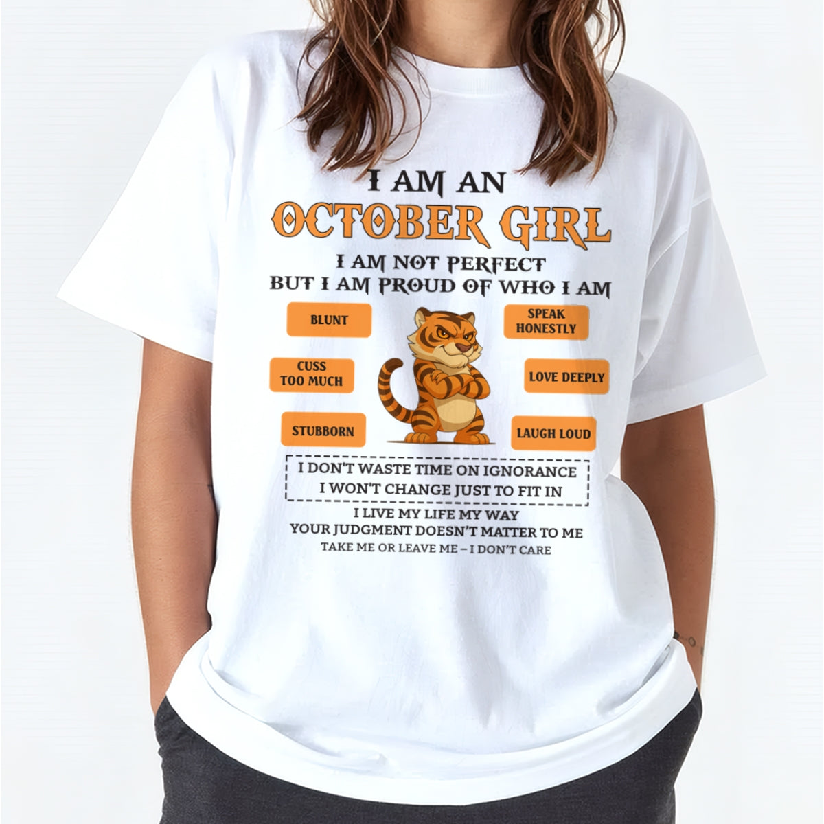 "I AM A OCTOBER GIRL" - Birthday Gift For October Girls - FMA NINA10 (SKU26T-01-62-10)