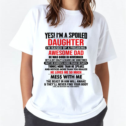 NOVEMBER - I'M RAISED BY A FREAKING AWESOME DAD - Gift for Daughter From Dad - NINA11 (SKU2610-134-11)