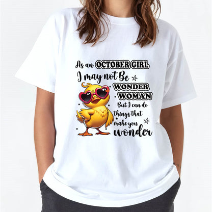 OCTOBER - I MAY NOT BE WONDER WOMAN BUT I CAN DO THINGS THAT MAKE YOU WONDER - FMA - NINA10 (SKU2604-03-10)