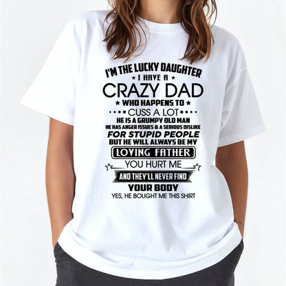 I'M THE LUCKY DAUGHTER I HAVE A CRAZY DAD - FROM DAD - NINA00 (SKU2603-117-00)