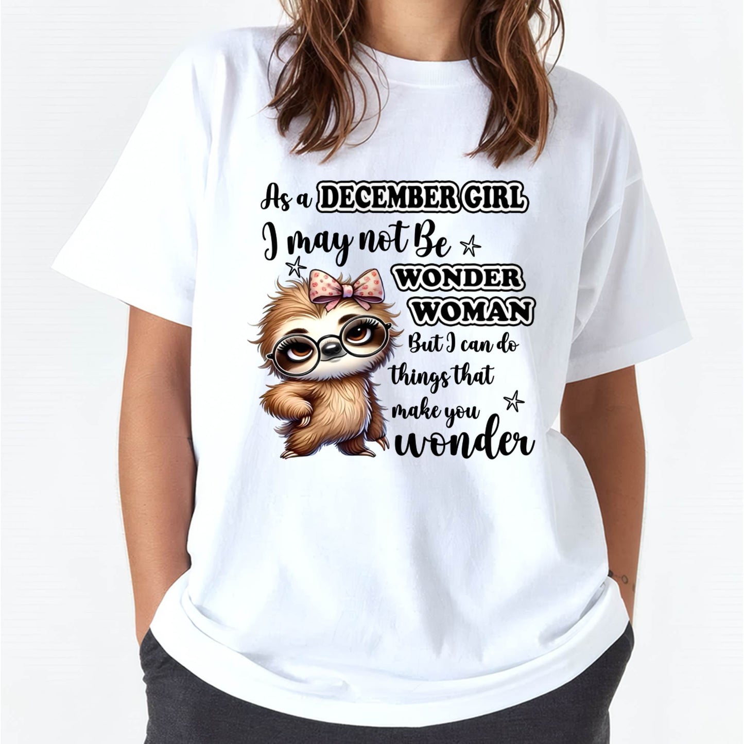 DECEMBER - I MAY NOT BE WONDER WOMAN BUT I CAN DO THINGS THAT MAKE YOU WONDER - FMA - NINA12 (SKU2603-164-12)