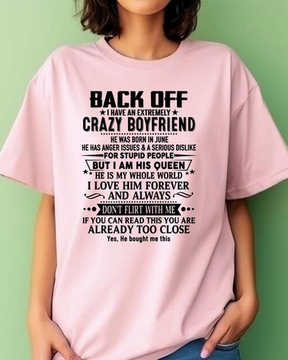 June - Back Off I Have An Extremely Crazy Boyfriend - Gift For Wife From Husband - NINA06 (SKUT-BACKOFF-06)