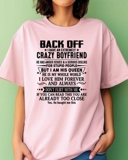 Back Off I Have An Extremely Crazy Boyfriend - - Gift For Wife From Husband - NINA00 (SKUT-BACKOFF-00)