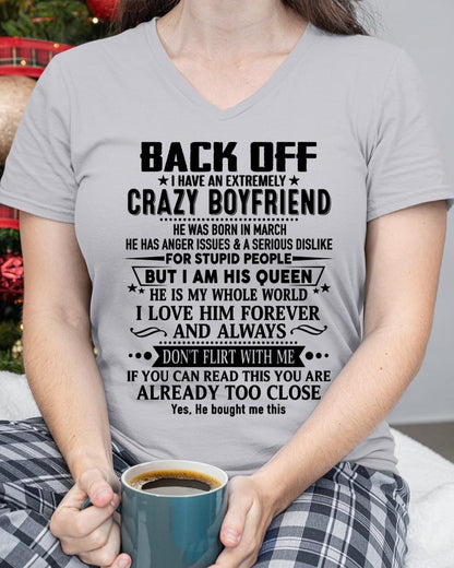 March - Back Off I Have An Extremely Crazy Boyfriend - Gift For Wife From Husband - NINA03 (SKUT-BACKOFF-03)