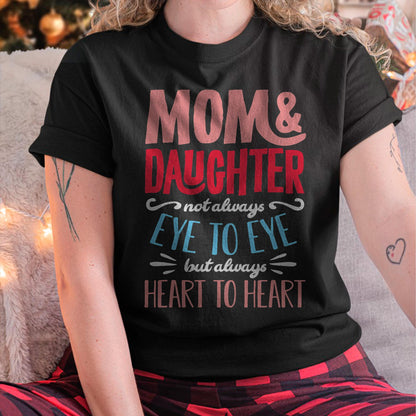 Mom and Daughter T shirt - Gift For Daughter from Mom - NINA00