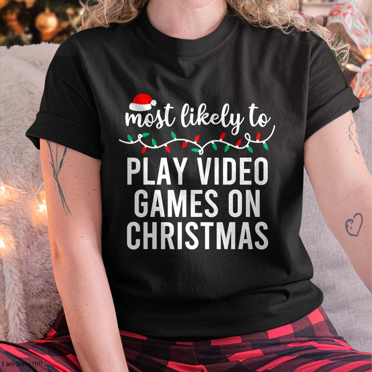 Most Likely To Christmas Matching Family Pajamas Funny T-Shirt - Christmas Unisex T-Shirt/Hoodie/Sweatshirt - NINA00