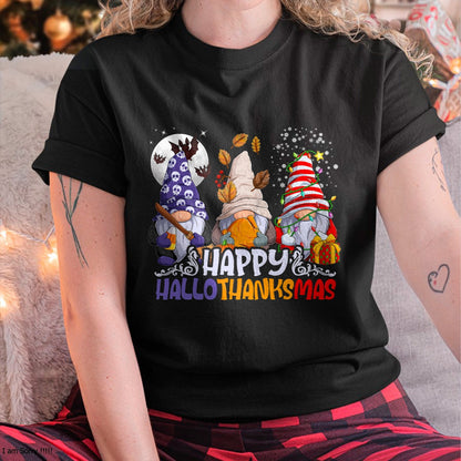 HalloThanksMas Gnomes Halloween Thanksgiving Christmas Happy T-Shirt - Christmas Unisex T-Shirt/Hoodie/Sweatshirt - NINA00