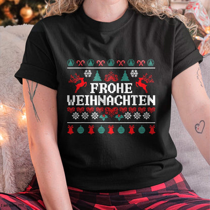 Frohe Weihnachten German Merry Christmas Holidays Germany T-Shirt - Christmas Unisex T-Shirt/Hoodie/Sweatshirt - NINA00