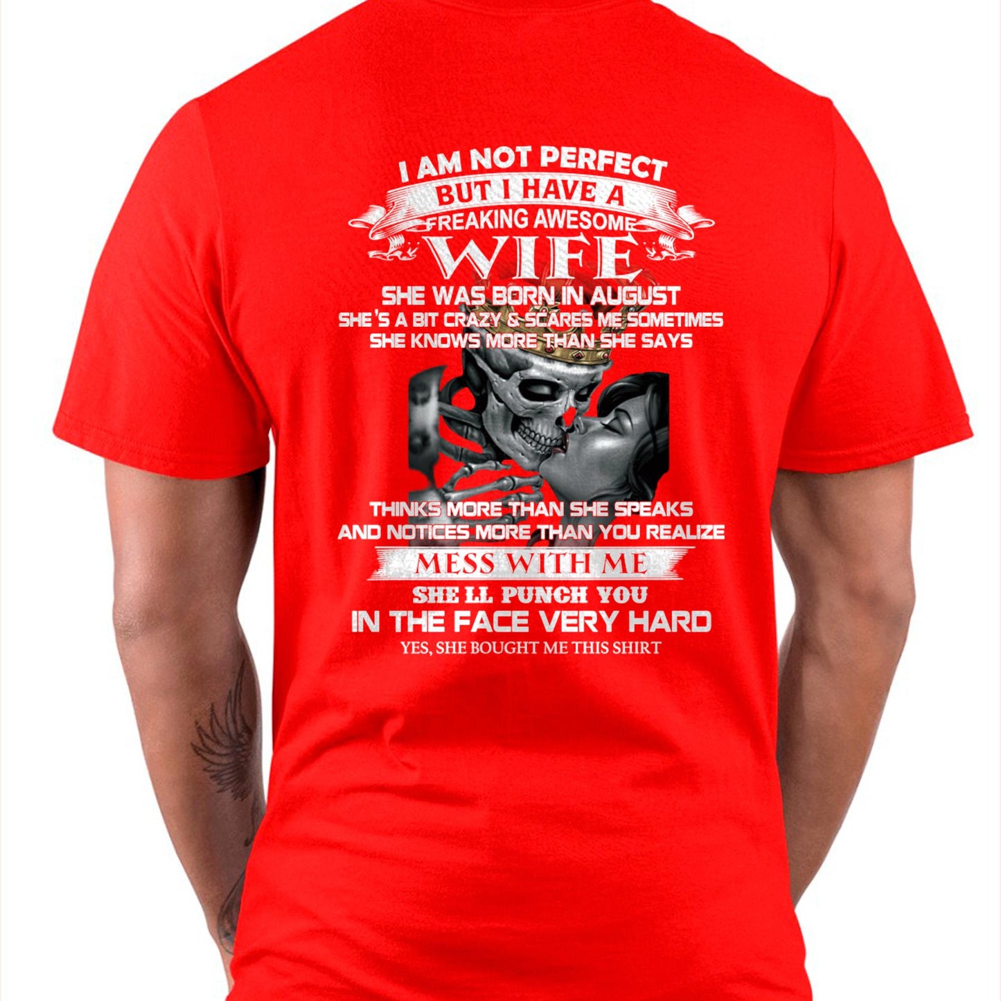 August - I Am Not Perfect But I Have A Freaking Awesome Wife - Gift For Husband From Wife - NINA08 (SKU06-34-08)