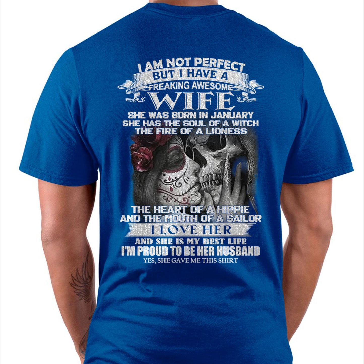 January - I Am Not Perfect But I Have A Freaking Awesome Wife - Gift For Husband From Wife - NINA01 (SKU06-31-01)