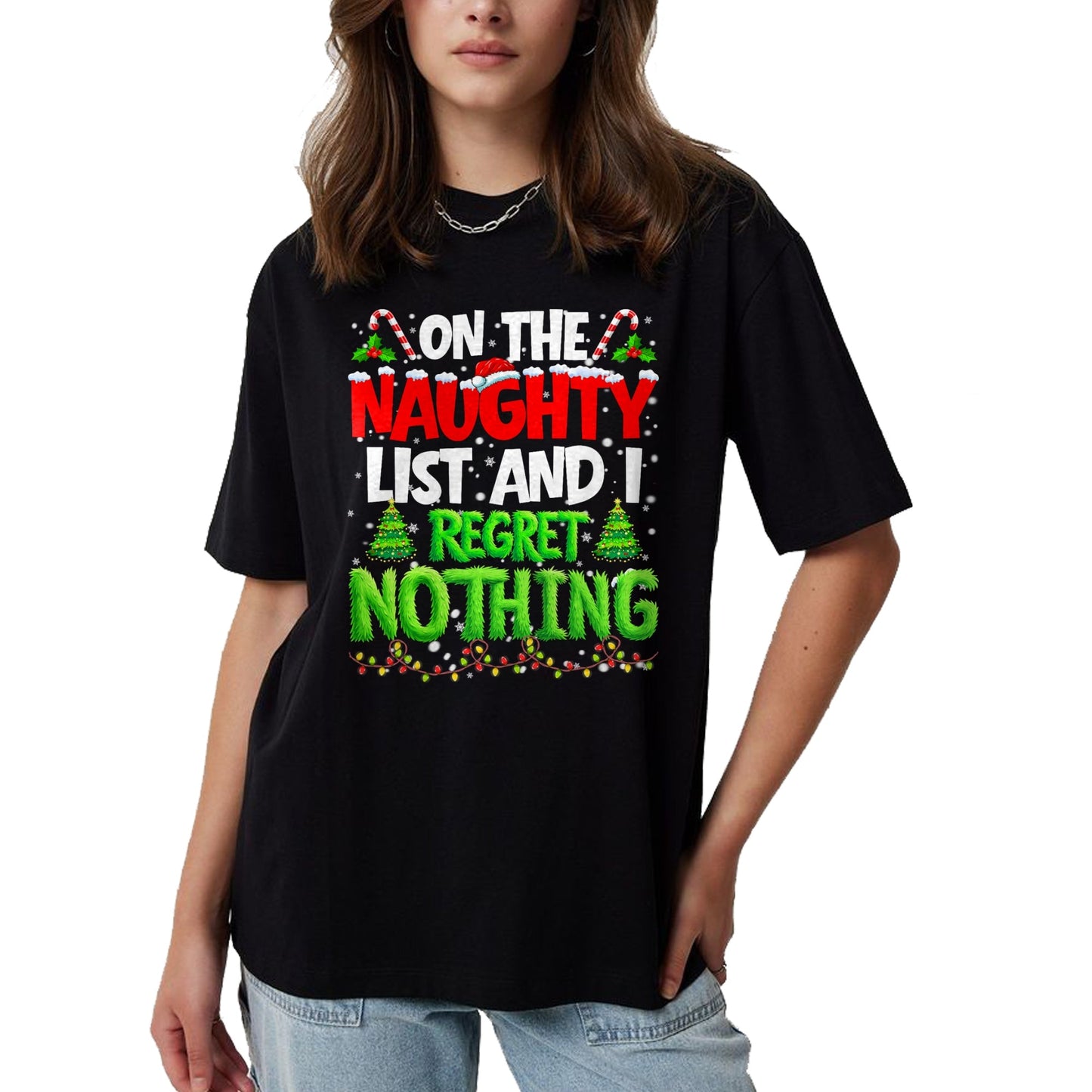 On The Naughty List and Regret Nothing Pjs Christmas Xmas Ki T-Shirt - Christmas Unisex T-Shirt/Hoodie/Sweatshirt - NINA00