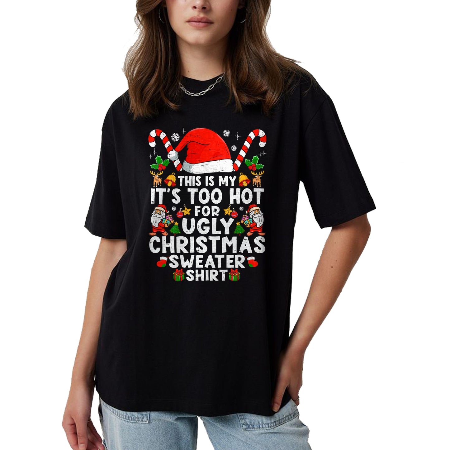 This Is My It's Too Hot For Ugly Christmas Sweaters T-Shirt - Christmas Unisex T-Shirt/Hoodie/Sweatshirt - NINA00