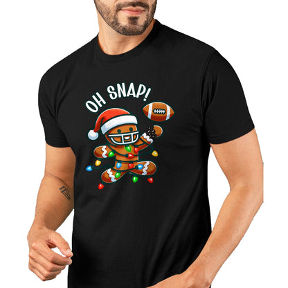 Funny Gingerbread Man Pajamas & PJs Xmas Holiday Oh Snap Gingerbreadman Christmas Football T-Shirt - Christmas Unisex T-Shirt/Hoodie/Sweatshirt - NINA00