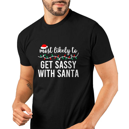 Most Likely To Christmas Shirt Matching Family Pajamas Funny T-Shirt - Christmas Unisex T-Shirt/Hoodie/Sweatshirt - NINA00