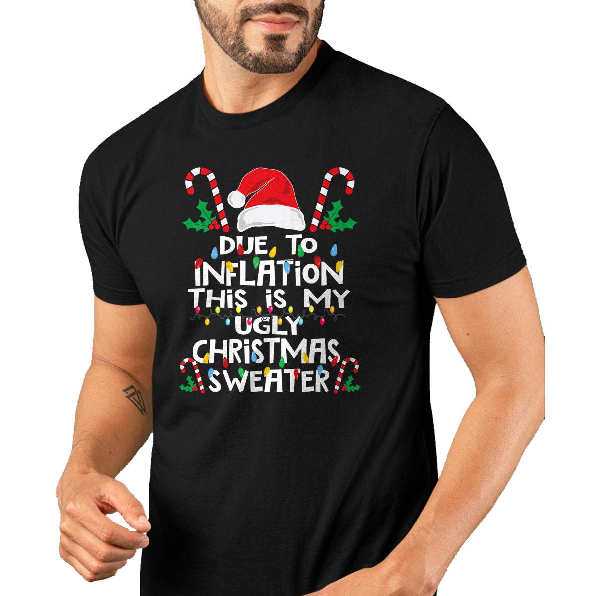 Funny Due to Inflation Ugly Christmas Sweaters For Men Women T-Shirt - Christmas Unisex T-Shirt/Hoodie/Sweatshirt - NINA00