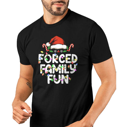 Forced Family Fun Christmas Pajamas Funny T-Shirt - Christmas Unisex T-Shirt/Hoodie/Sweatshirt - NINA00