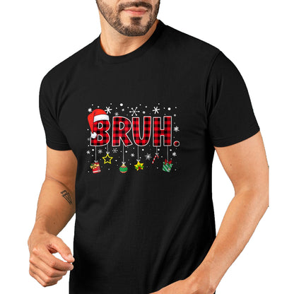 Bruh Funny Christmas Red Plaid Teens Boys Kids Xmas Pajamas T-Shirt - Christmas Unisex T-Shirt/Hoodie/Sweatshirt - NINA00
