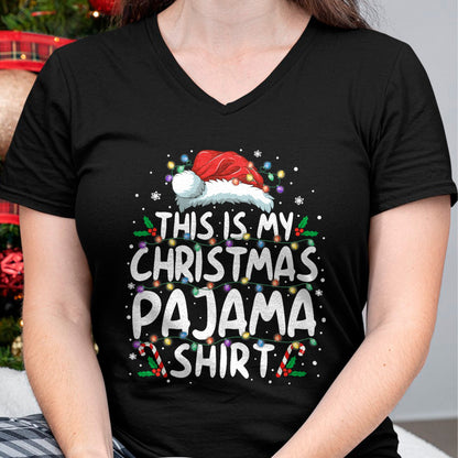 This Is My Christmas Pajama Shirt Funny Xmas PJs Men Women T-Shirt - Christmas Unisex T-Shirt/Hoodie/Sweatshirt - NINA00