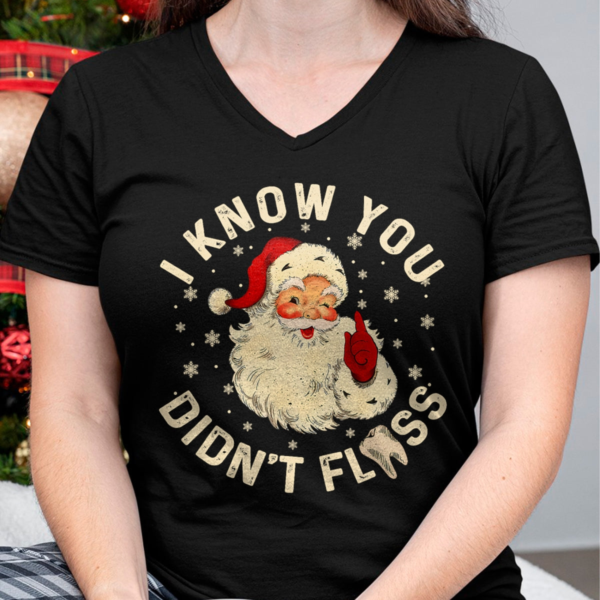 Funny Santa I Know You Didn't Floss Dentist Dental Christmas T-Shirt - Christmas Unisex T-Shirt/Hoodie/Sweatshirt - NINA00