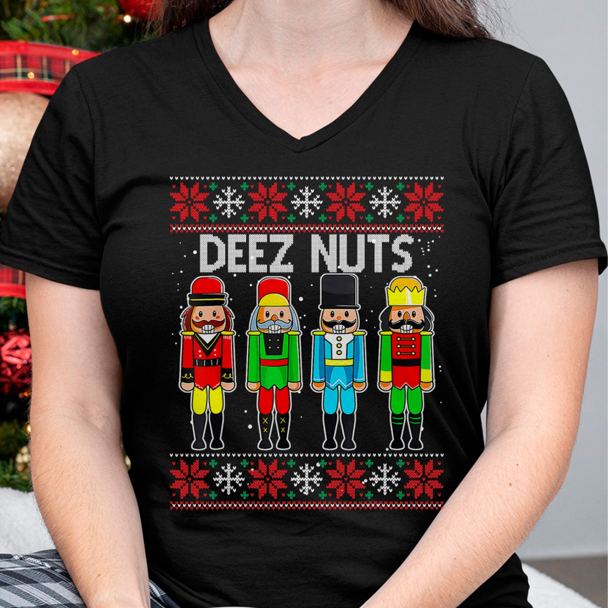 Deez Nuts Nutcracker Ugly Christmas Sweater Funny Xmas T-Shirt - Christmas Unisex T-Shirt/Hoodie/Sweatshirt - NINA00