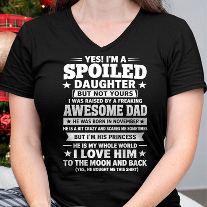 NOVEMBER - I WAS RAISED BY A FREAKING AWESOME DAD I LOVE HIM TO THE MOON AND BACK - FROM DAD - NINA11 (SKU2605-140-11)