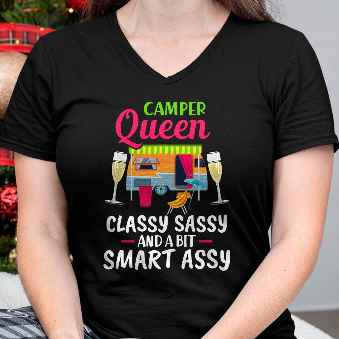 Camper Queen Classy Sassy And A Bit Smart Assy Women - Camping T-Shirt (SKUNINA - C01)
