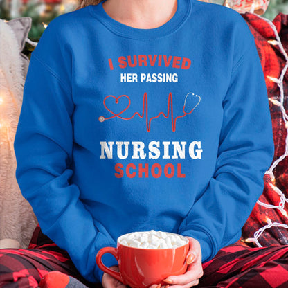 Funny Nurse Shirt, Nurse Unisex T-Shirt/Hoodie/Sweatshirt HLT00 - I Survived Her Passing Nursing School Funny Nurse Graduation T-Shirt