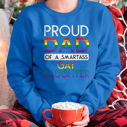 Gift for Dad Shirt, Funny Dad Unisex T-Shirt/Hoodie/Sweatshirt HLT00 – Proud Dad Of A Gay Daughter Straight Ally LGBTQ Pride Month T-Shirt