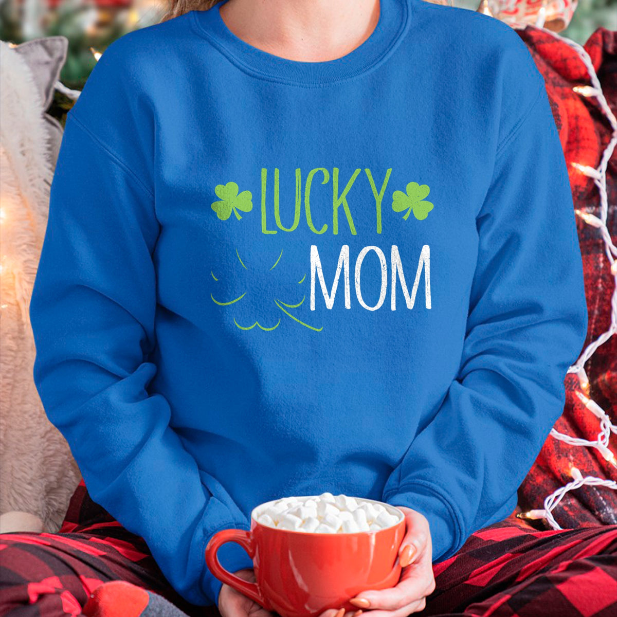 Gift for Mom Shirt, Funny Mom Unisex T-Shirt/Hoodie/Sweatshirt HLT00 - Lucky Mom Irish T-Shirt For St. Patricks Day