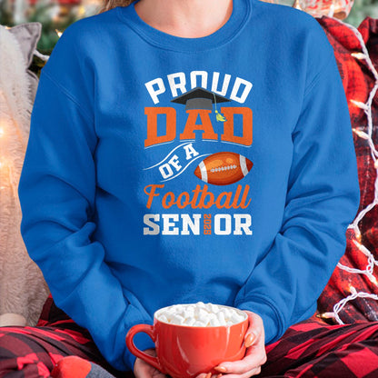 Gift for Dad Shirt, Funny Dad Unisex T-Shirt/Hoodie/Sweatshirt HLT00 – Proud dad of a football Senior class of 2025 graduation T-Shirt