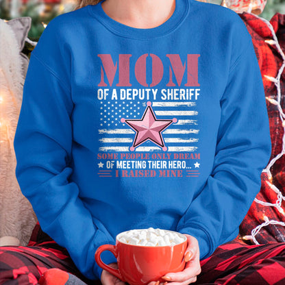 Gift for Mom Shirt, Funny Mom Unisex T-Shirt/Hoodie/Sweatshirt HLT00 - Mom of a Deputy Sheriff Proud Hero Pink Star T-Shirt