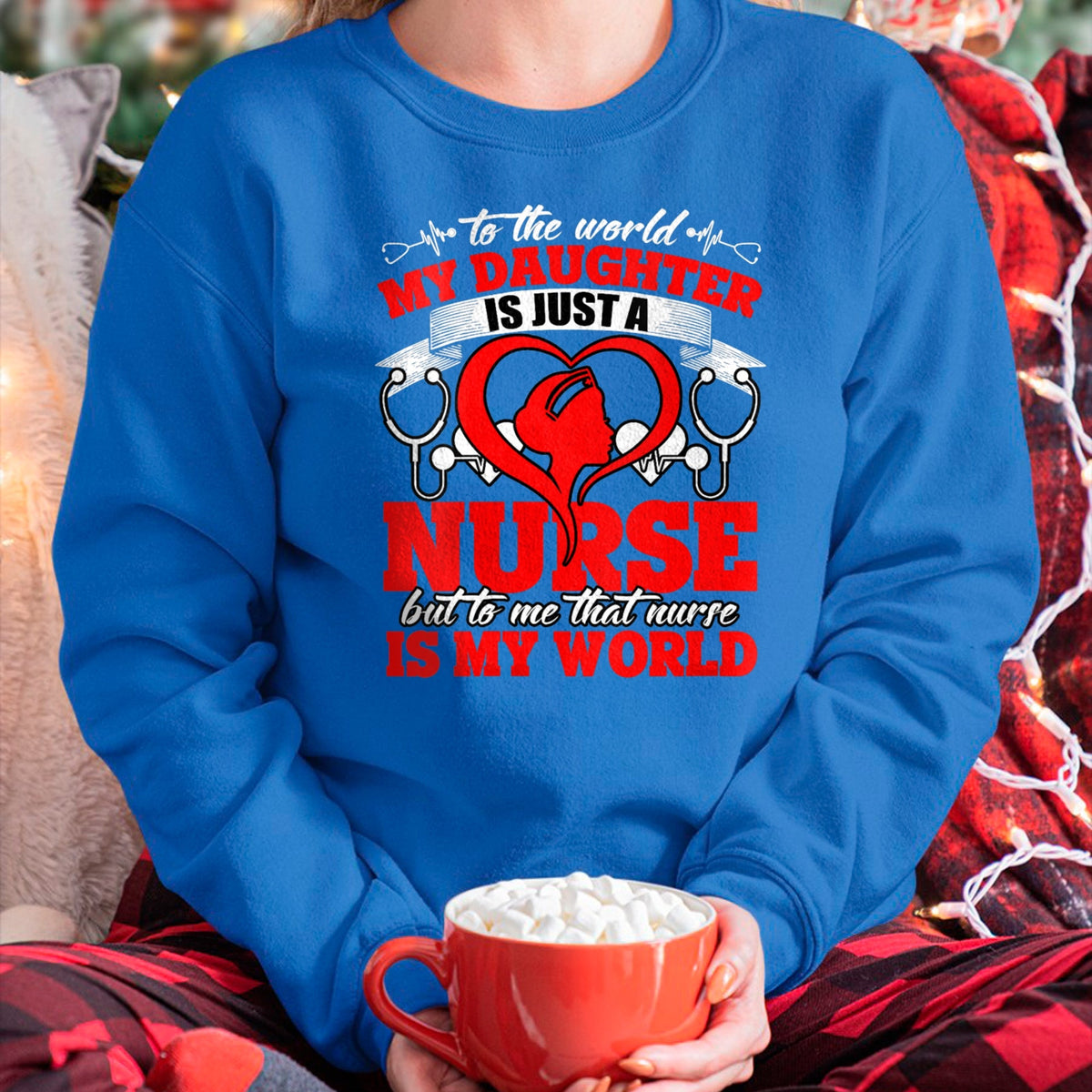 Funny Nurse Shirt, Nurse Unisex T-Shirt/Hoodie/Sweatshirt HLT00 - Womens My Daughter Is A Nurse, Proud To Be A Nurse's Mom V-Neck T-Shirt