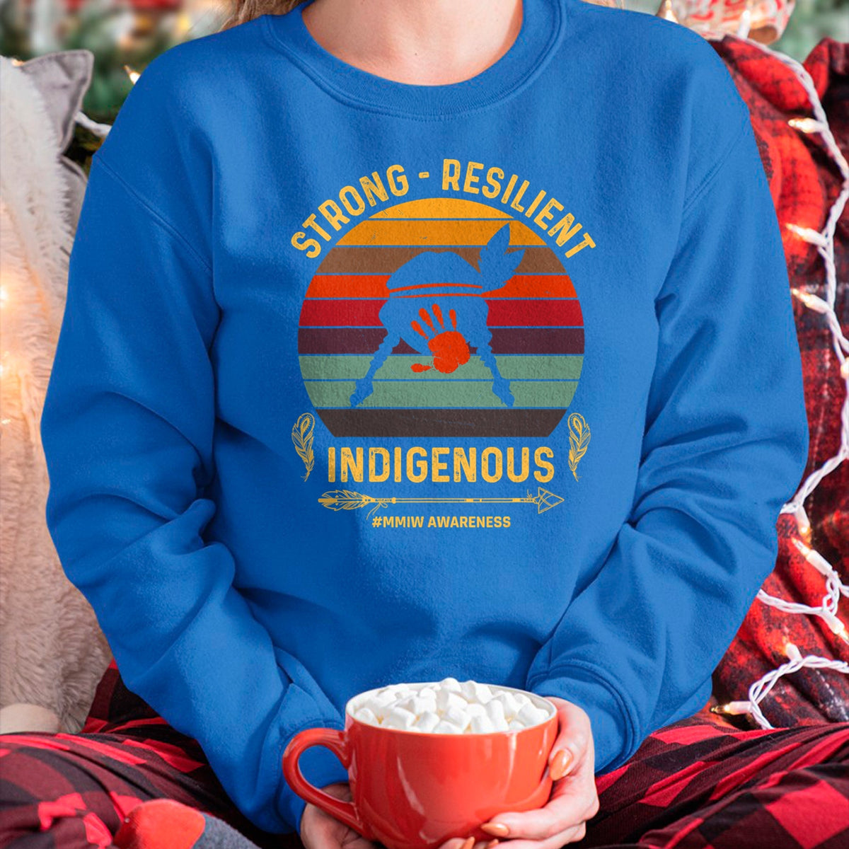 Native American T-Shirts, Vintage Native American Unisex T-Shirt/Hoodie/Sweatshirt HLT00 - Strong - Resilent Indigenous Native American MMIW Awareness